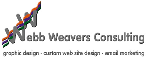 graphic design, custom web site design, email marketing|Webb Weavers Consulting, all rights reserved